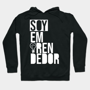 Soy emprendedor  I am an entrepreneur Hoodie